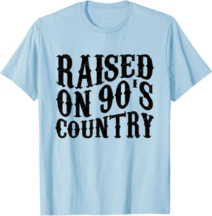 Raised On 90’s Country Music Shirt Vintage T-Shirt - T-Shirt | Light Blue