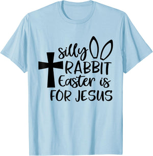 Silly Rabbit Easter Is For Jesus T-Shirt - T-Shirt | Light Blue