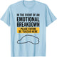 In Event Of Emotional Breakdown - Dog Coton de Tulear T-Shirt - T-Shirt | Light Blue