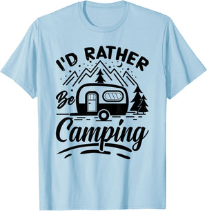 I'd Rather Be Camping Funny Camping Campers T-Shirt - T-Shirt | Light Blue