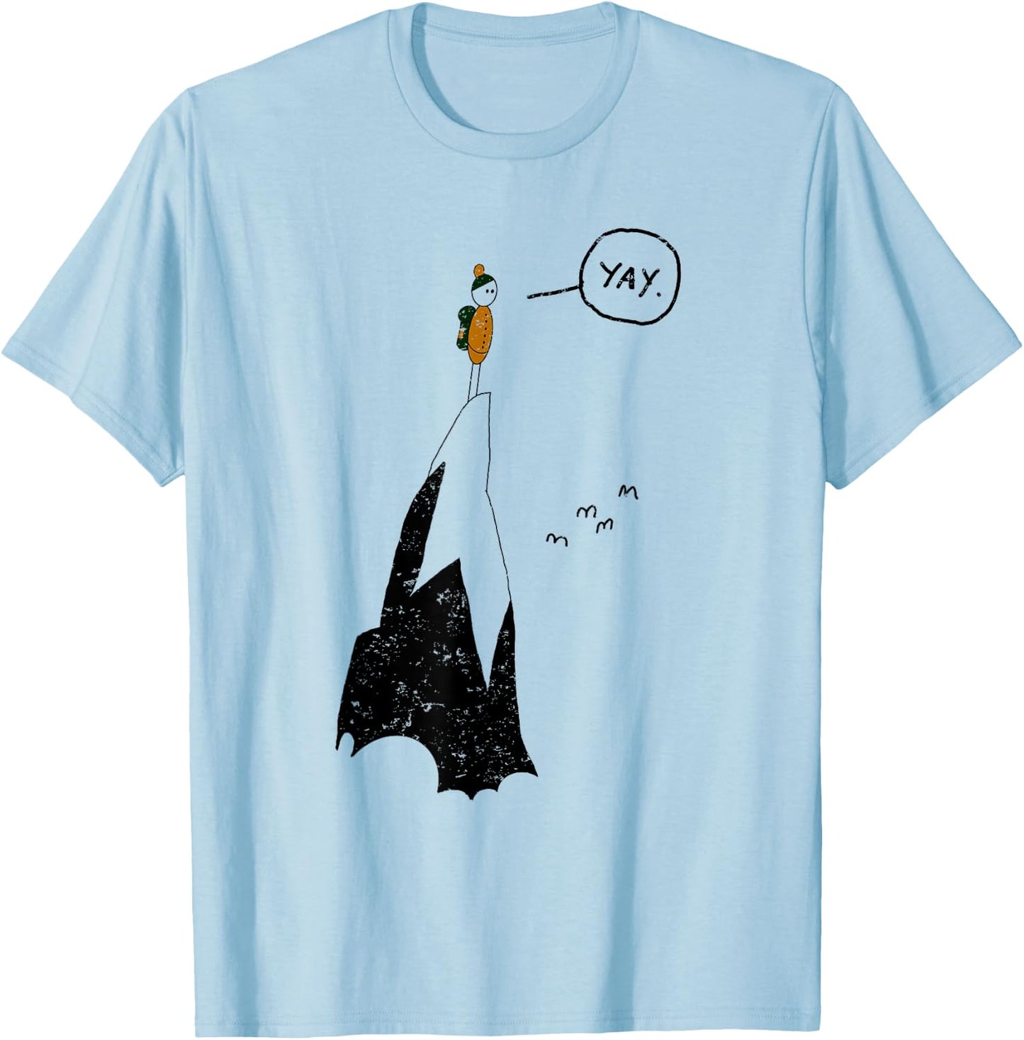 Yay Funny Mountain Climber Hiker Mountaineer Hand Drawn T-Shirt - T-Shirt | Light Blue