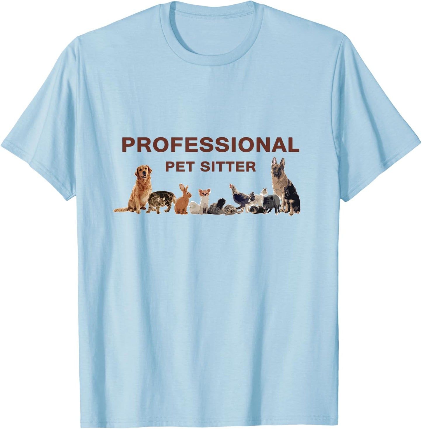 Professional Pet Sitter for Pet Sitting T-Shirt - T-Shirt | Light Blue