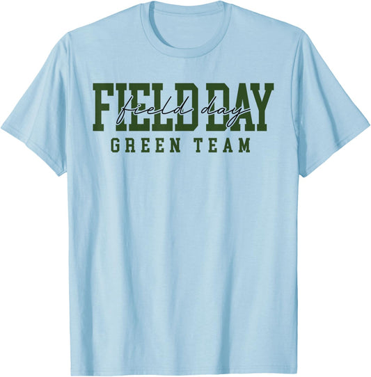Green Team Field Day 2026 Let The Games Begin Teacher Kids T-Shirt - T-Shirt | Light Blue