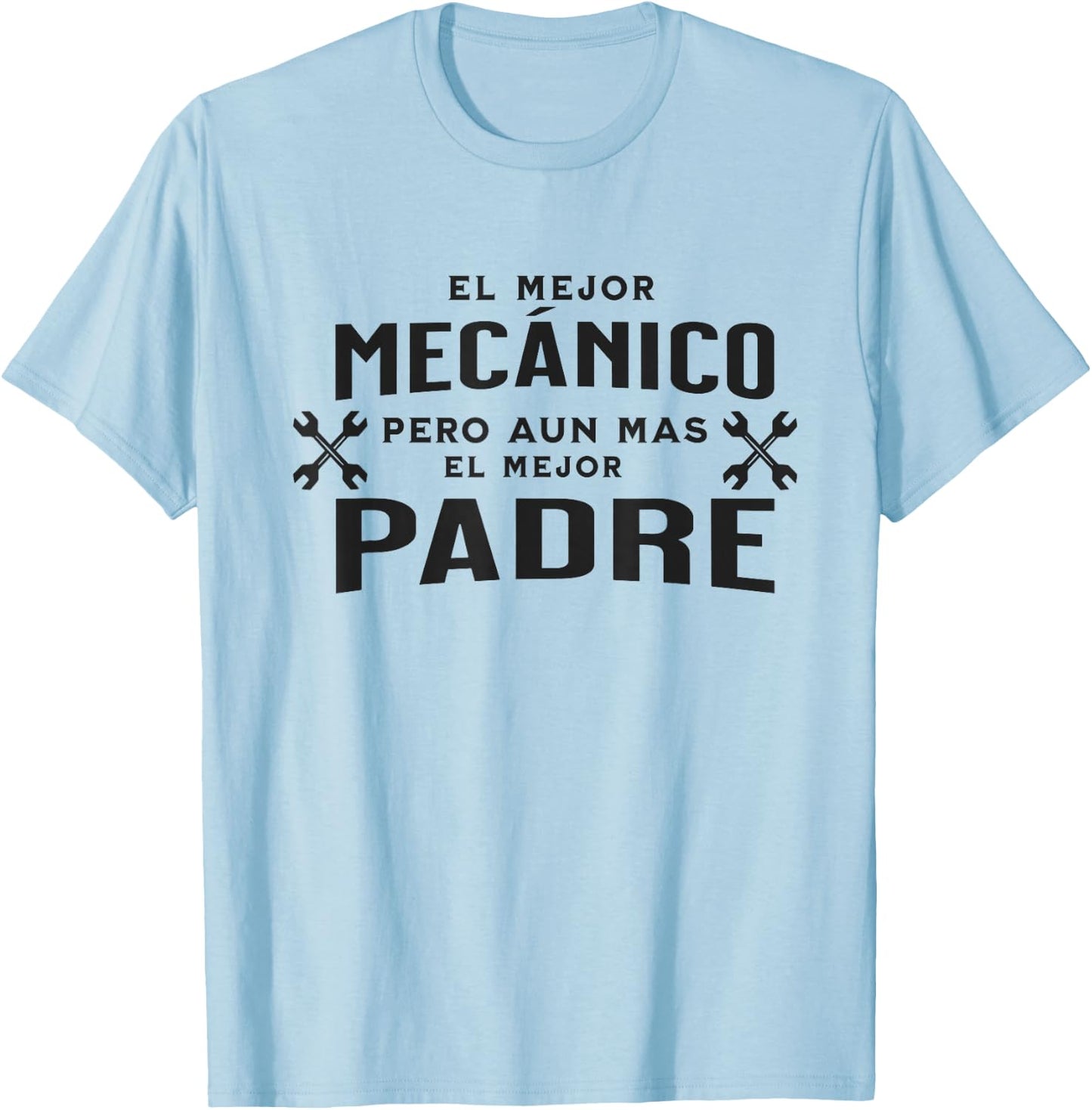 Regalo Para el Mejor Papá Mecánico, Spanish Padres Mecánicos T-Shirt - T-Shirt | Light Blue