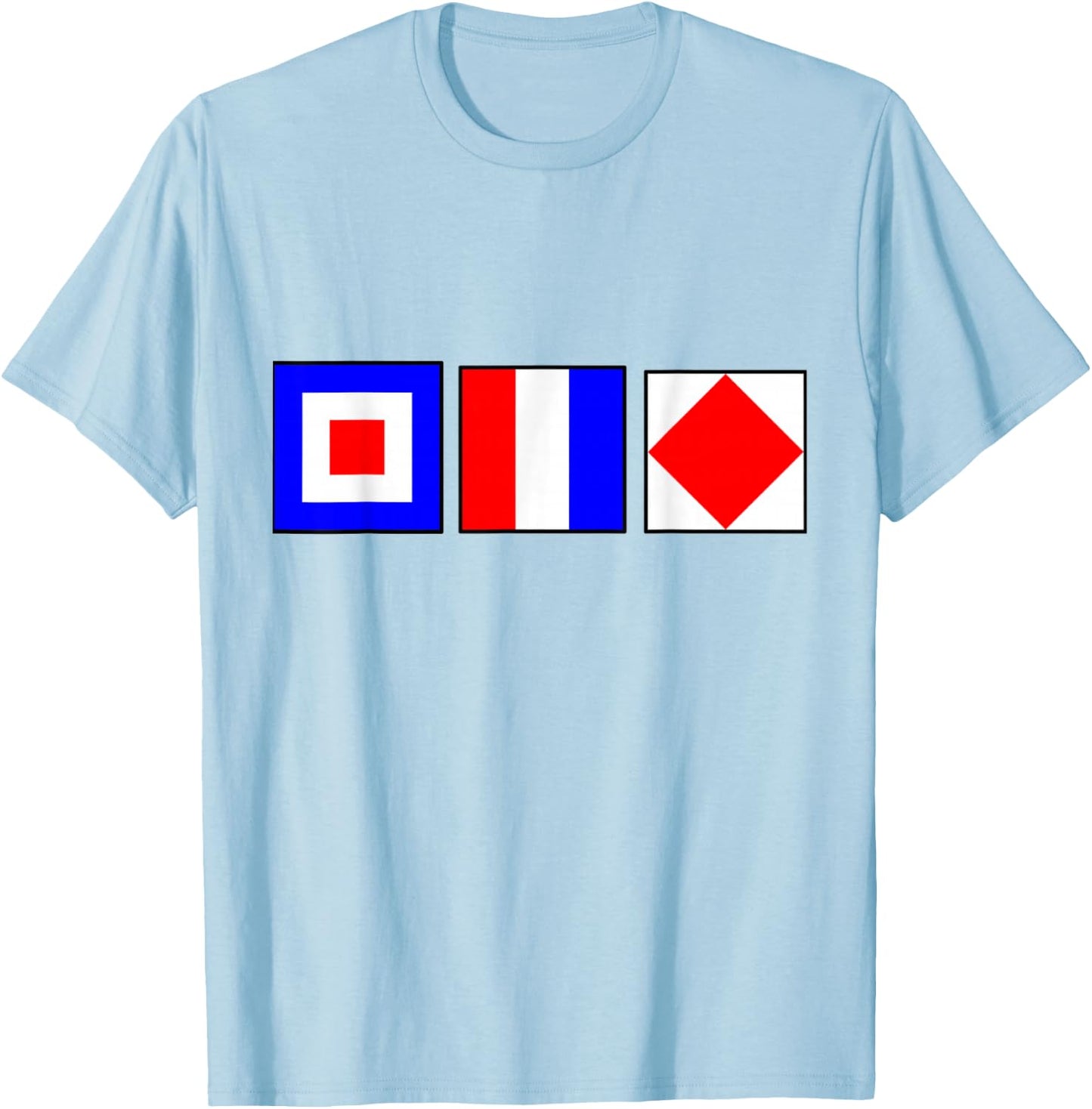 Whiskey Tango Foxtrot Signal Flag Shirt WTF Nautical Flag T-Shirt - T-Shirt | Light Blue