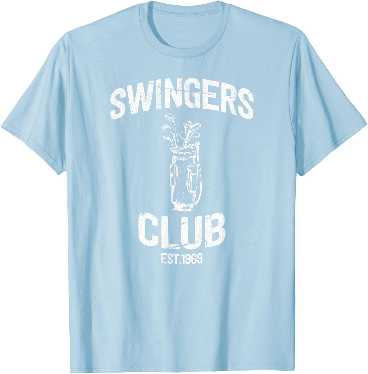 Swingers Club golf clubs funny golf Sarcastic Golfing men T-Shirt - T-Shirt | Light Blue