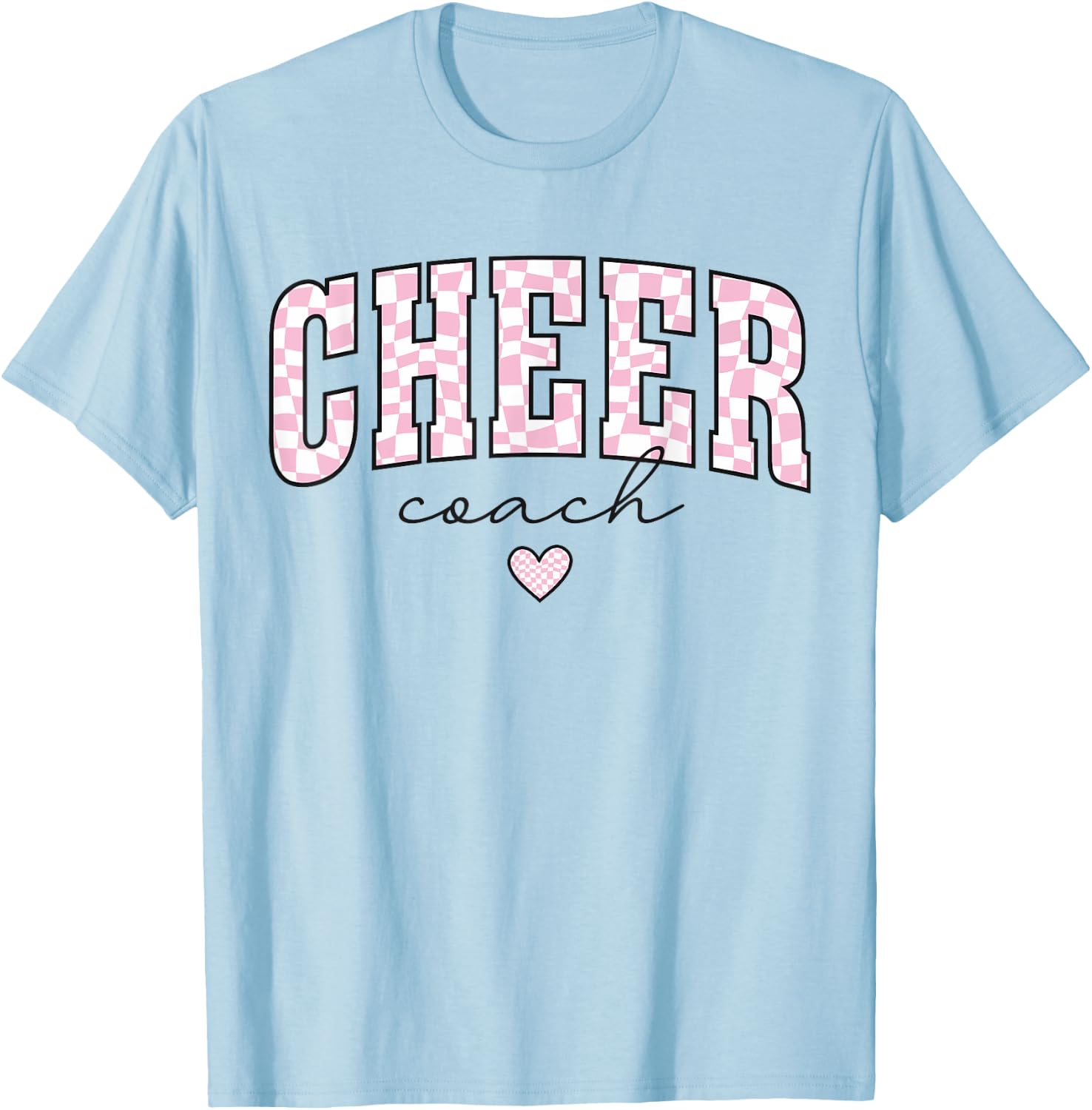 Cheer Coach Life Competition Season Cheerleader Team Trendy T-Shirt - T-Shirt | Light Blue