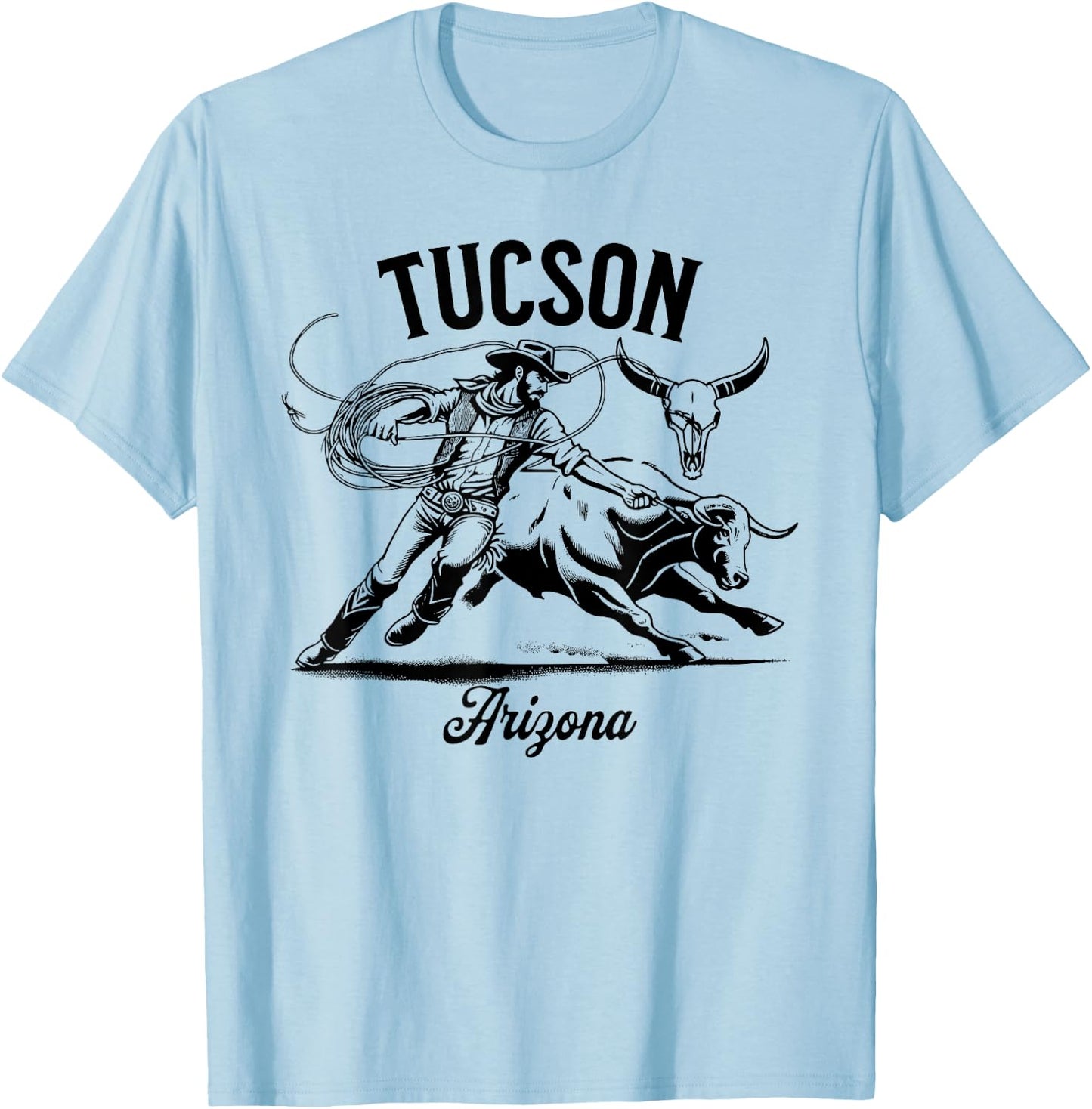 Tucson Arizona Rodeo Bull Rider Steer Wrangler Cowboy T-Shirt - T-Shirt | Light Blue