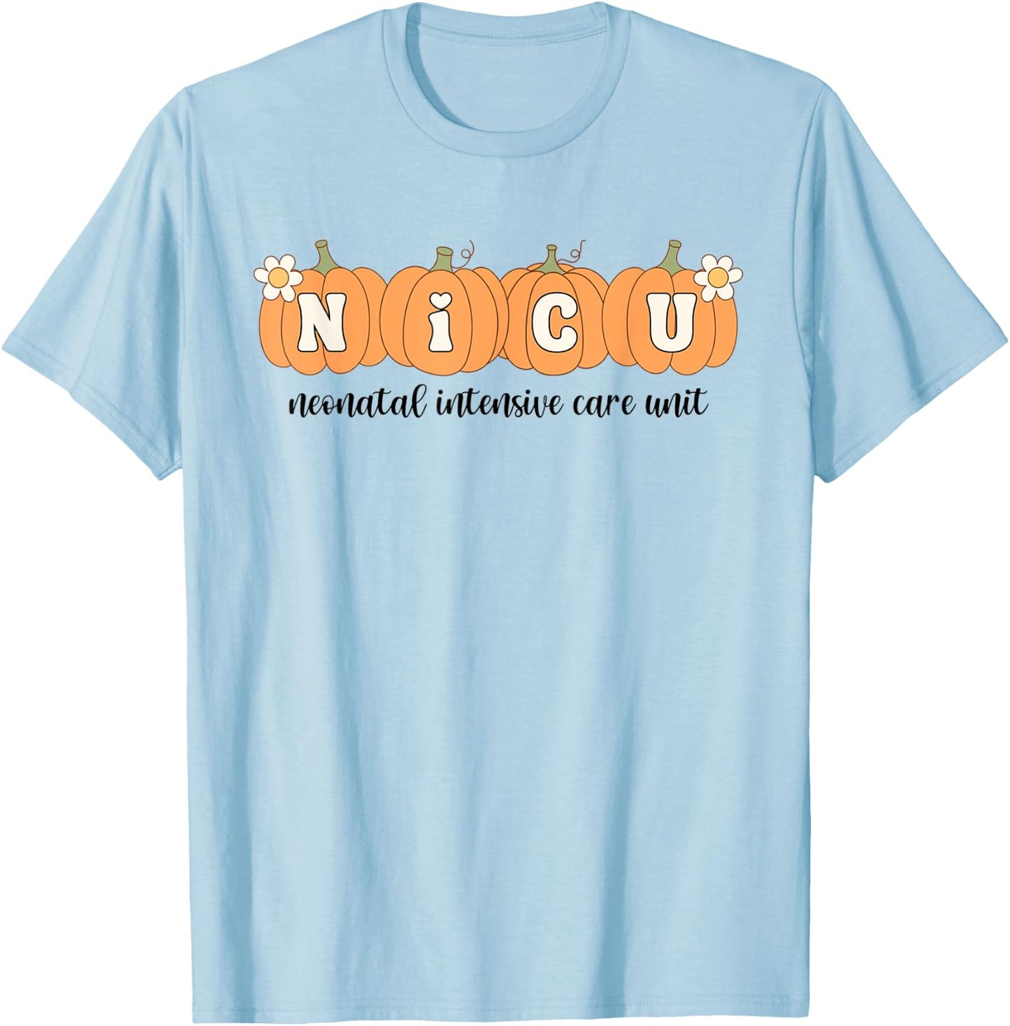 NICU Nurse Halloween Pumpkins Neonatal Intensive Care Unit T-Shirt - T-Shirt | Light Blue