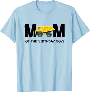 Mom of The Birthday Boy Construction Truck First Birthday T-Shirt - T-Shirt | Light Blue