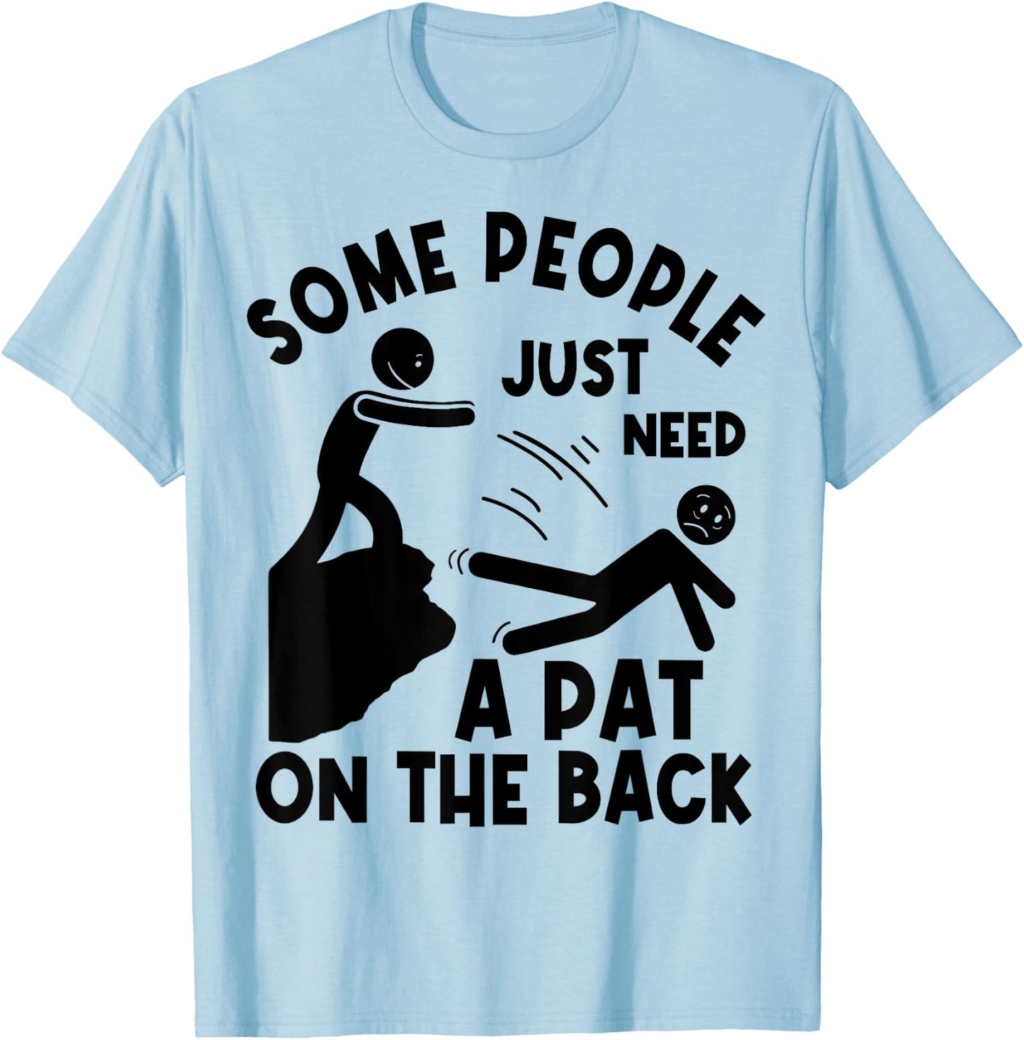 Funny Meme Humor Sarcastic Joke Gifts Women Boy Girl T-Shirt - T-Shirt | Light Blue