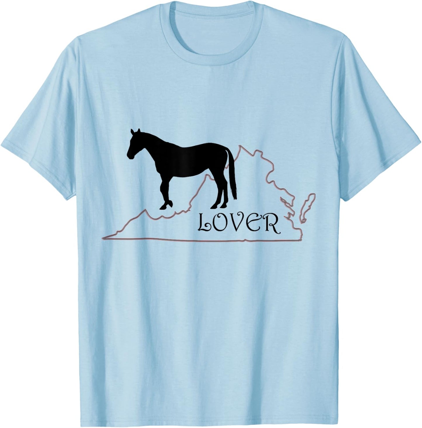 Horse Lover Gifts: Virginia is for Horse Lovers T shirt T-Shirt - T-Shirt | Light Blue