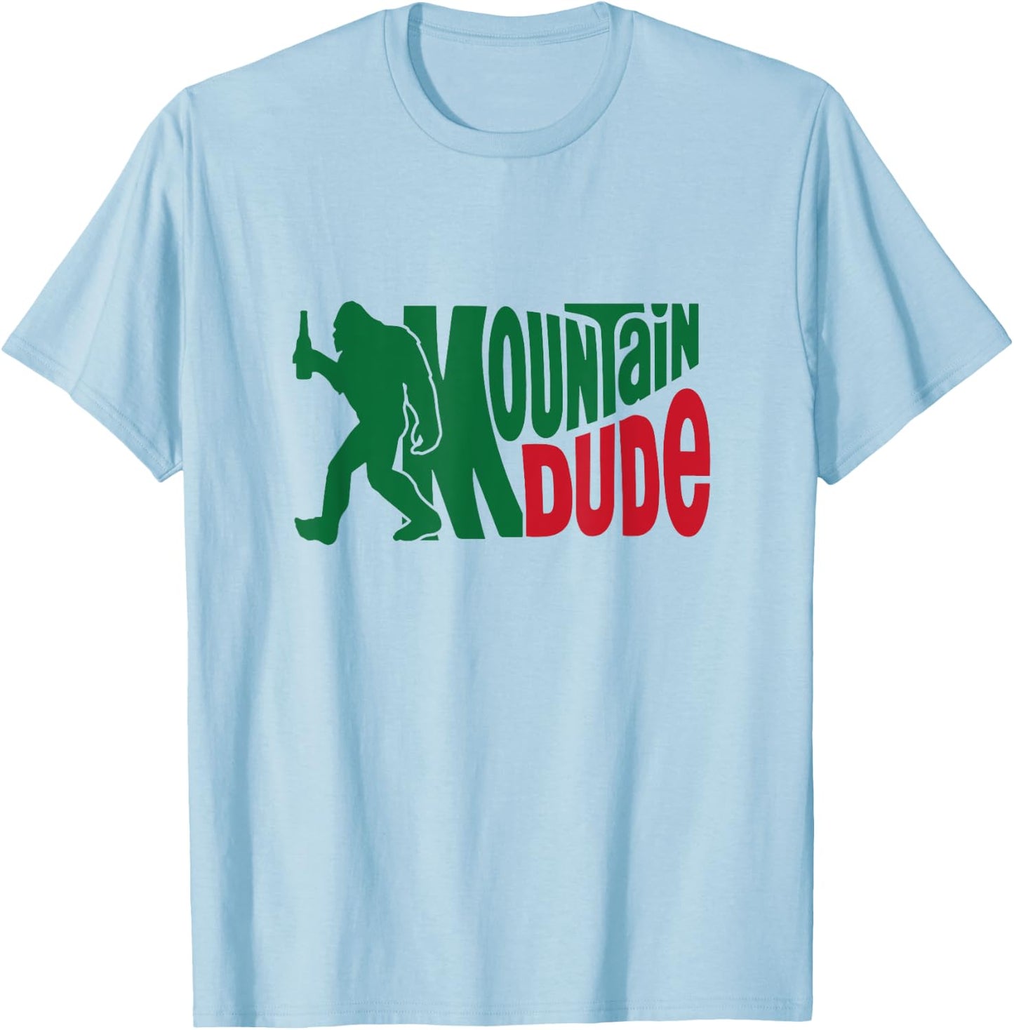 Mountain Dude Funny Bigfoot Sasquatch Hiking Gift T-Shirt - T-Shirt | Light Blue