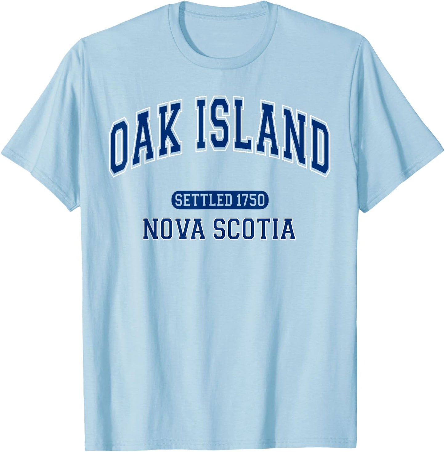 Oak Island Nova Scotia Settled 1750 Sports Vintage Blue T-Shirt - T-Shirt | Light Blue