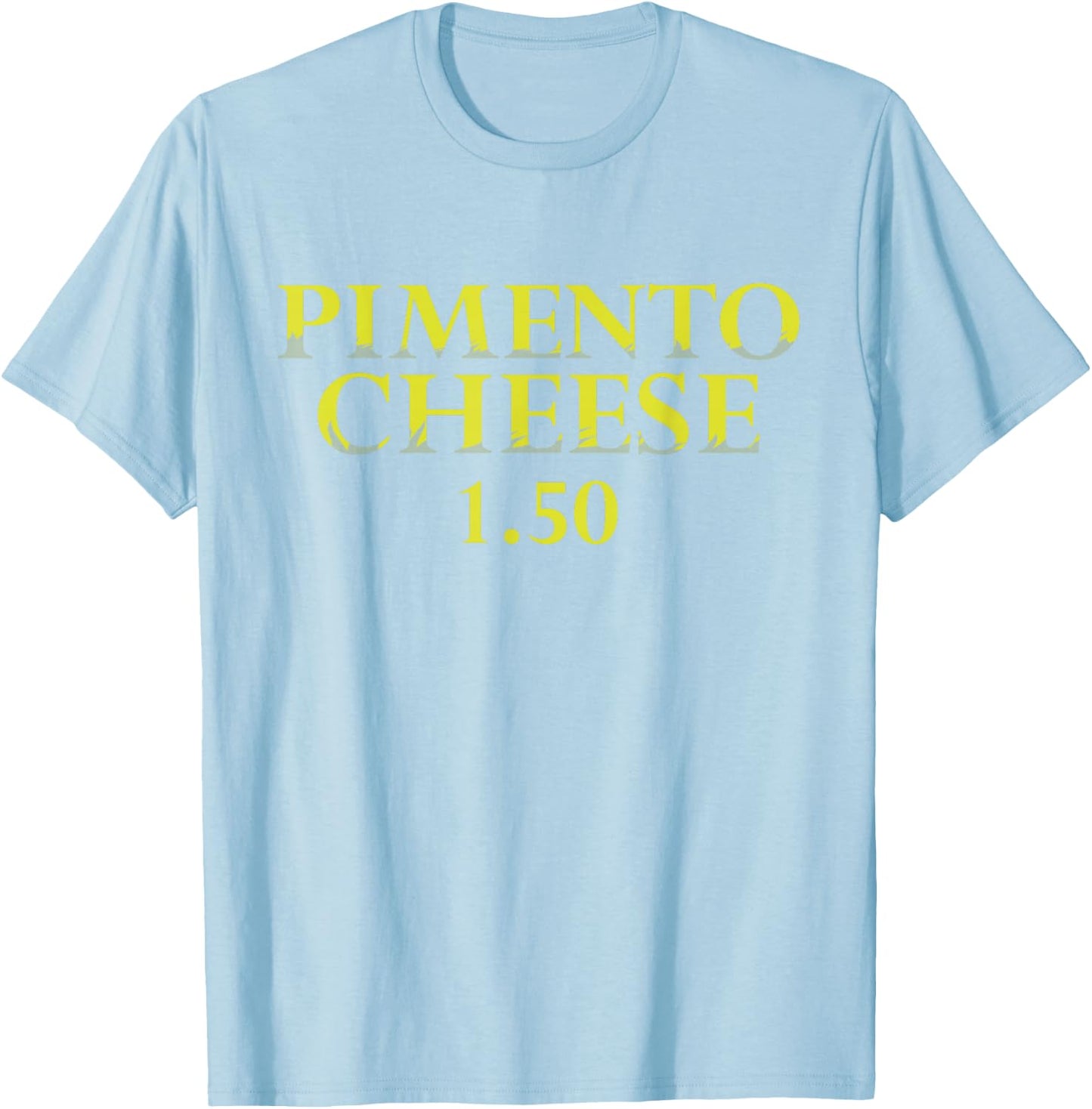 Pimento Cheese Golf Fan Golfer Tournament Humor T-Shirt - T-Shirt | Light Blue