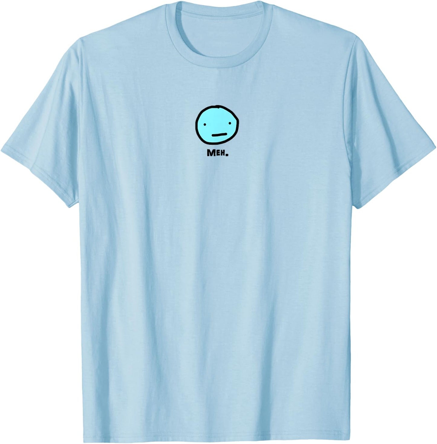Funny Meh T-Shirt - T-Shirt | Light Blue