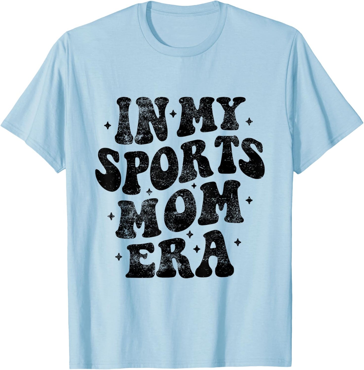 In My Sports Mom Era Funny Mothers Day Sport T-Shirt - T-Shirt | Light Blue