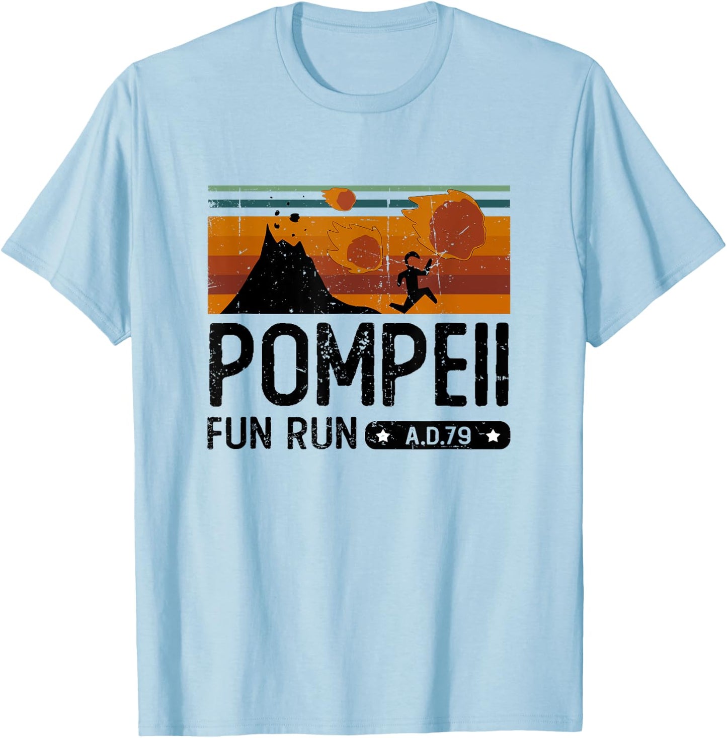 Pompeii Fun Run 79 AD Retro Vintage T-Shirt - T-Shirt | Light Blue