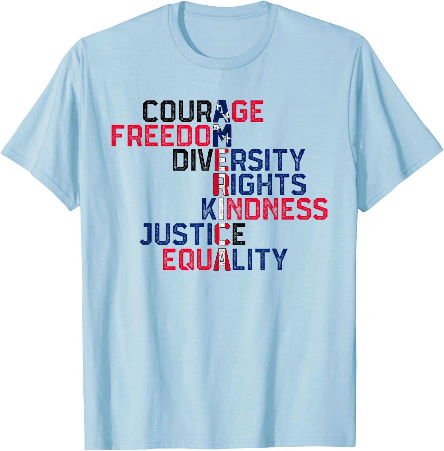 Courage Freedom Diversity Rights Kindness Justice Equality T-Shirt - T-Shirt | Light Blue
