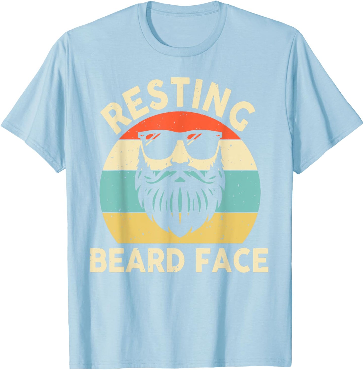 Beard Shirt Men Dad Grandpa Resting Beard Face Father’s Day T-Shirt - T-Shirt | Light Blue