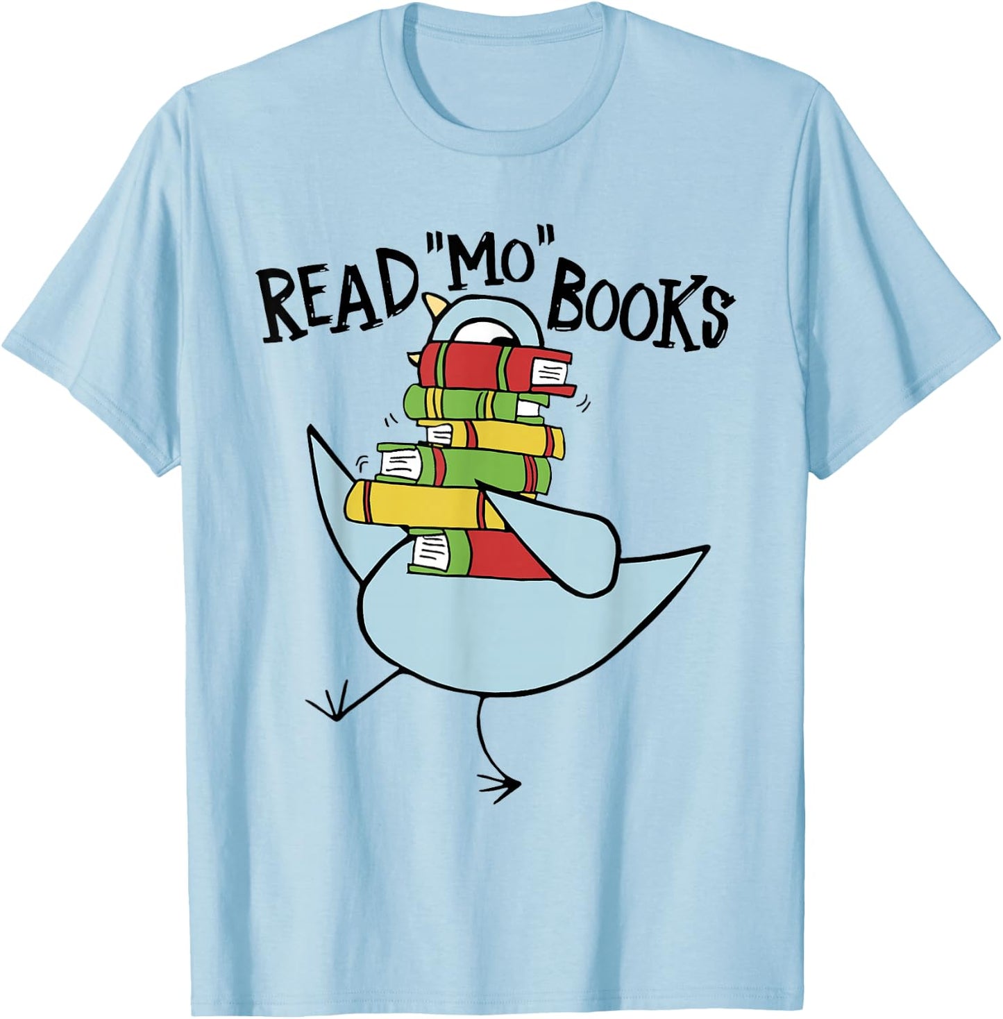 Read More Books Librarian Bookworm Literature T-Shirt - T-Shirt | Light Blue
