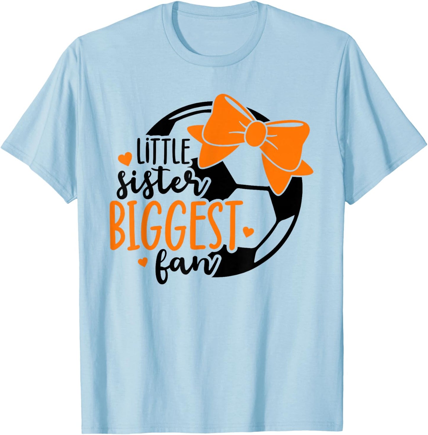 Little Sister Biggest Fan Soccer Sister Sis That my Brother T-Shirt - T-Shirt | Light Blue
