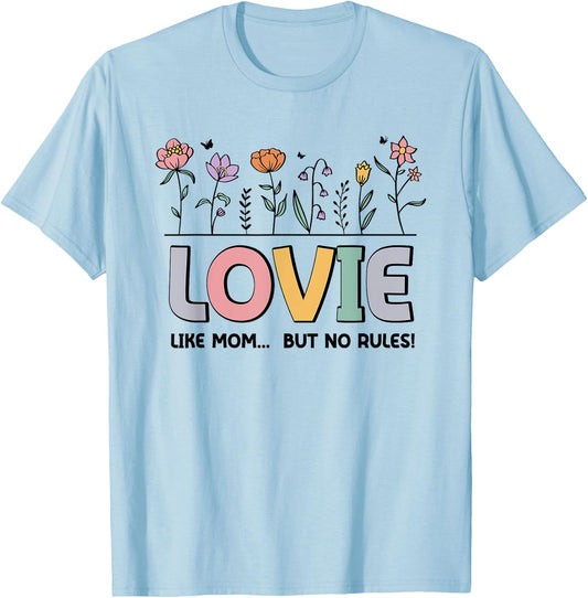 Lovie Like Mom... But No Rules T-Shirt - T-Shirt | Light Blue