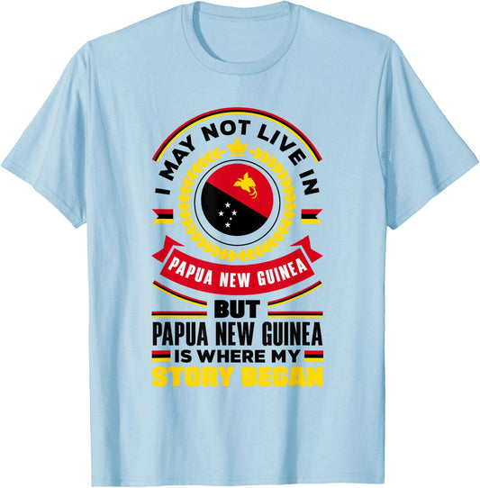 Papua New Guinean Papua New Guinea Flag Quote T-Shirt - T-Shirt | Light Blue
