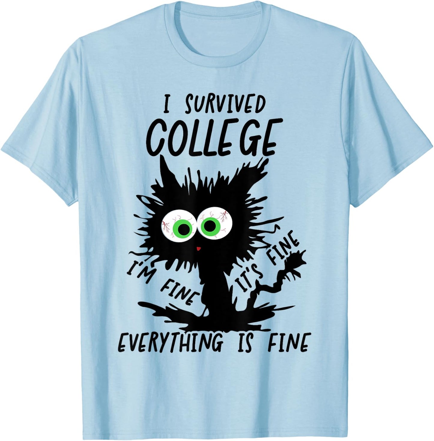 Funny College Grad 2025 I Survived College T-Shirt - T-Shirt | Light Blue