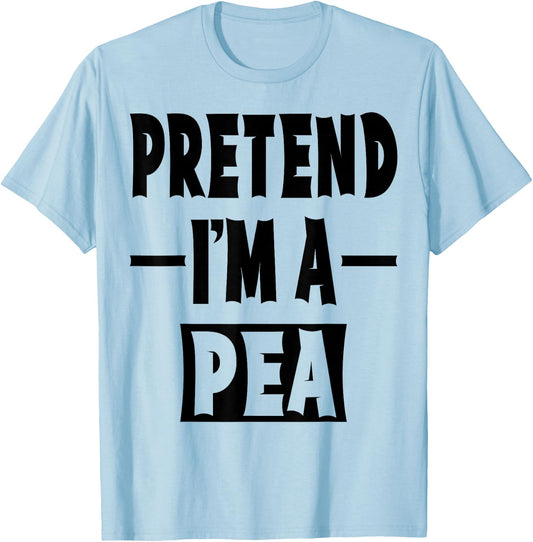 Pretend I'm A Pea Costume Party Lazy Halloween Pea Veggie T-Shirt - T-Shirt | Light Blue