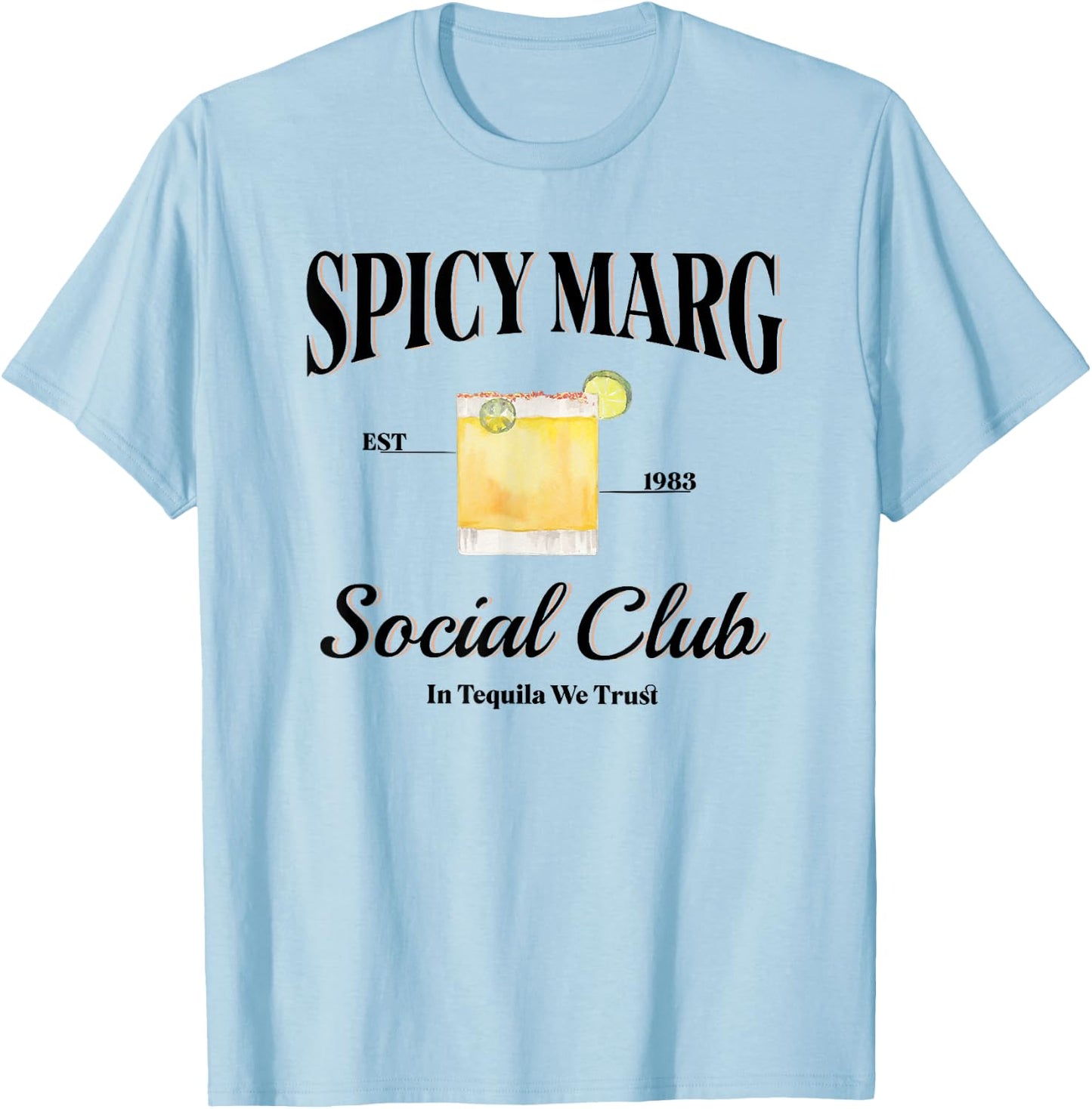Spicy Marg Social Club T-Shirt - T-Shirt | Light Blue