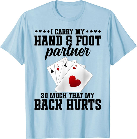 Hand Foot Partner Game Set Playing Cards Hand and Foot T-Shirt - T-Shirt | Light Blue
