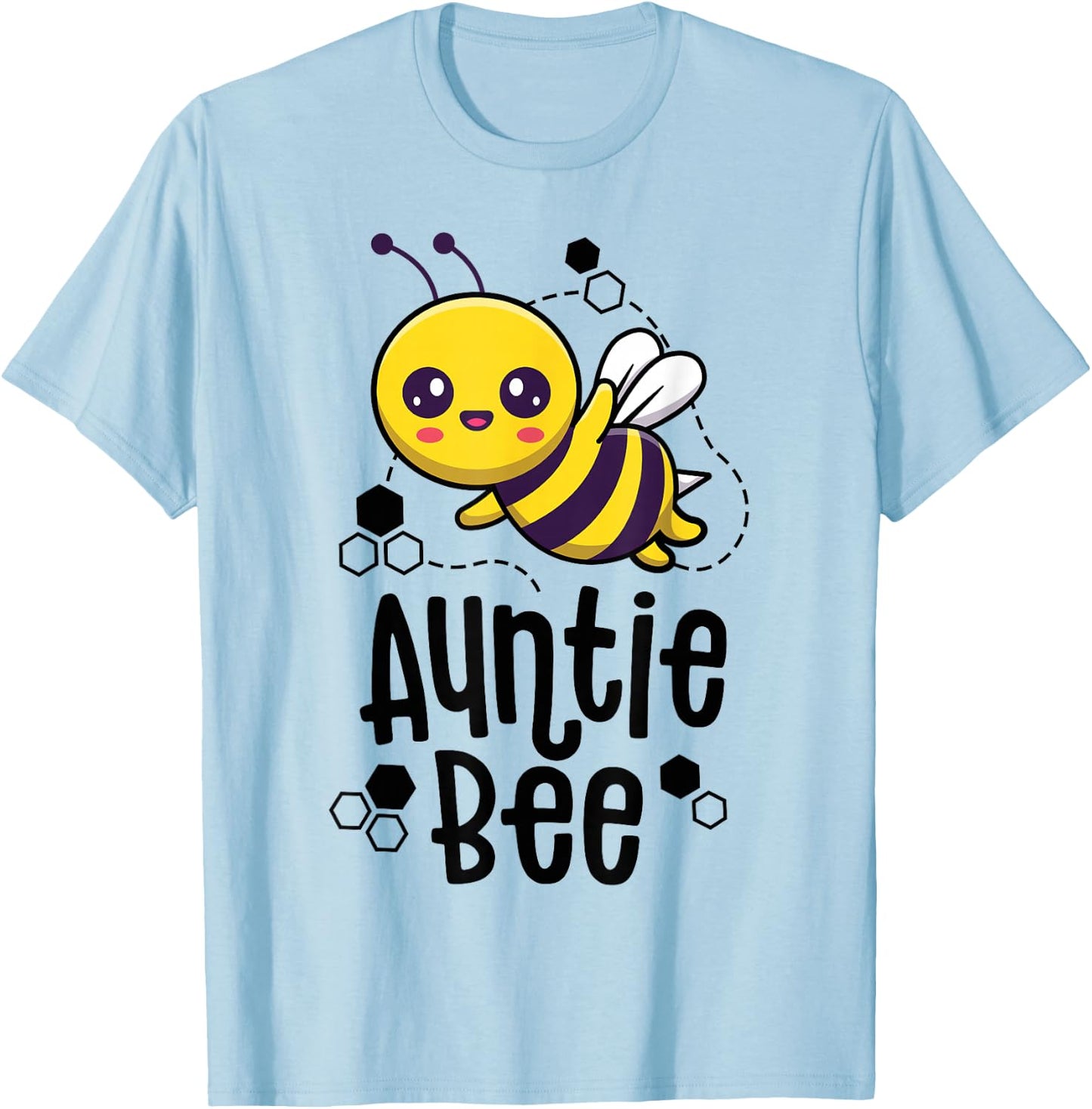Family Bee Shirts Auntie Aunt Birthday First Bee Day Outfit T-Shirt - T-Shirt | Light Blue