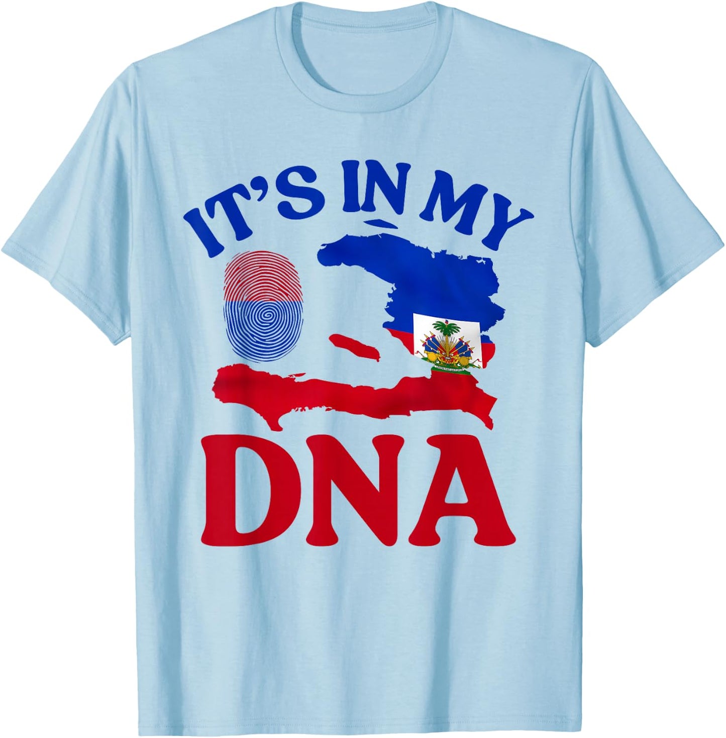 It's in my DNA Happy Haitian Flag Day Haiti Flag Heart T-Shirt - T-Shirt | Light Blue