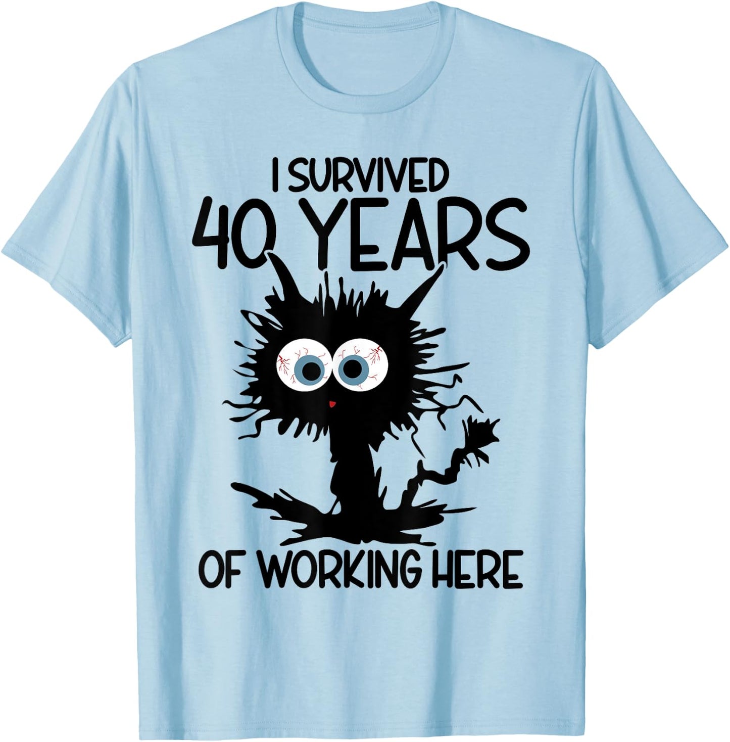 I Survived 40 Years Of Working What's Your Superpower? T-Shirt - T-Shirt | Light Blue