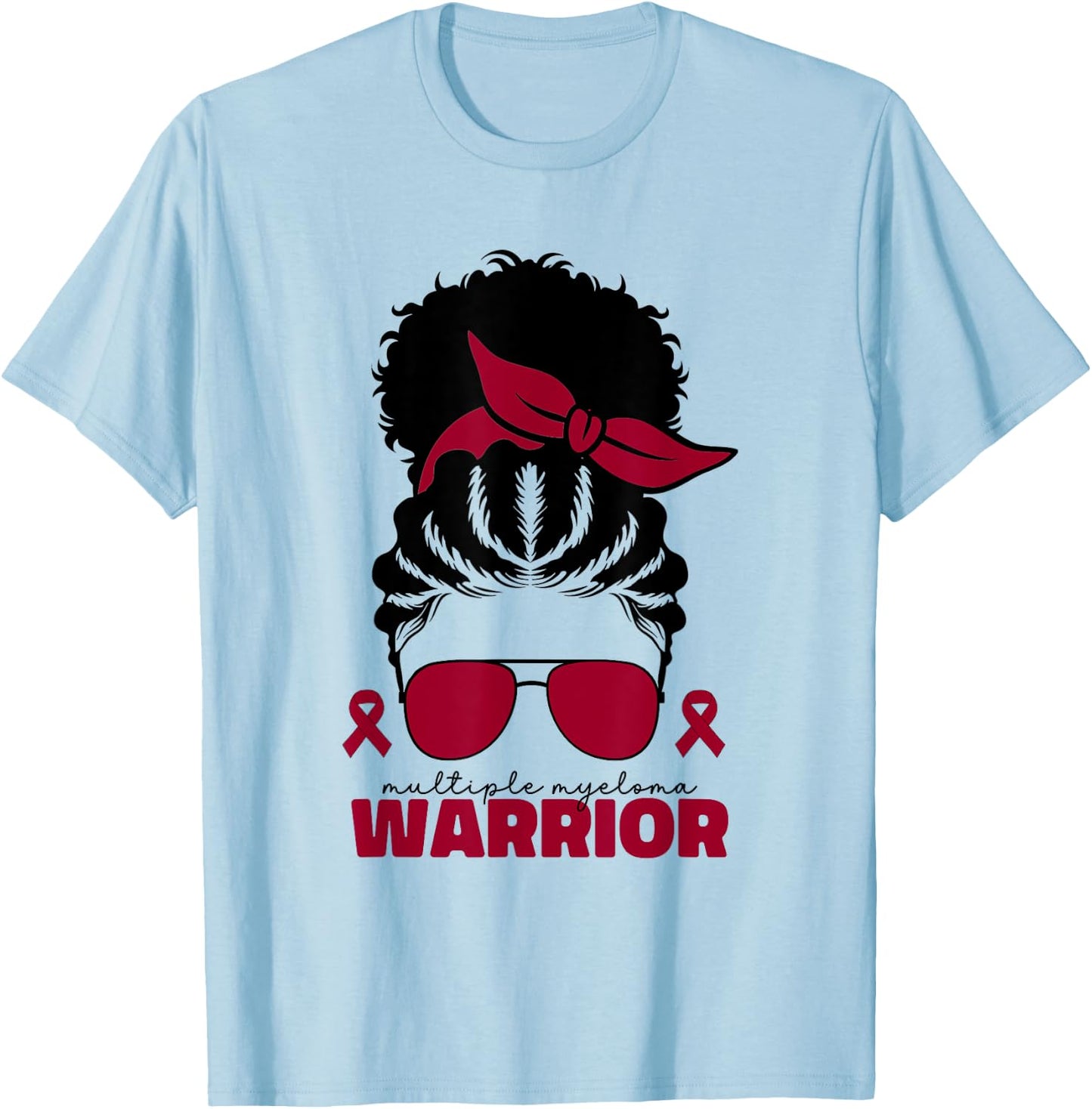 Multiple Myeloma Warrior Multiple Myeloma Cancer T-Shirt - T-Shirt | Light Blue