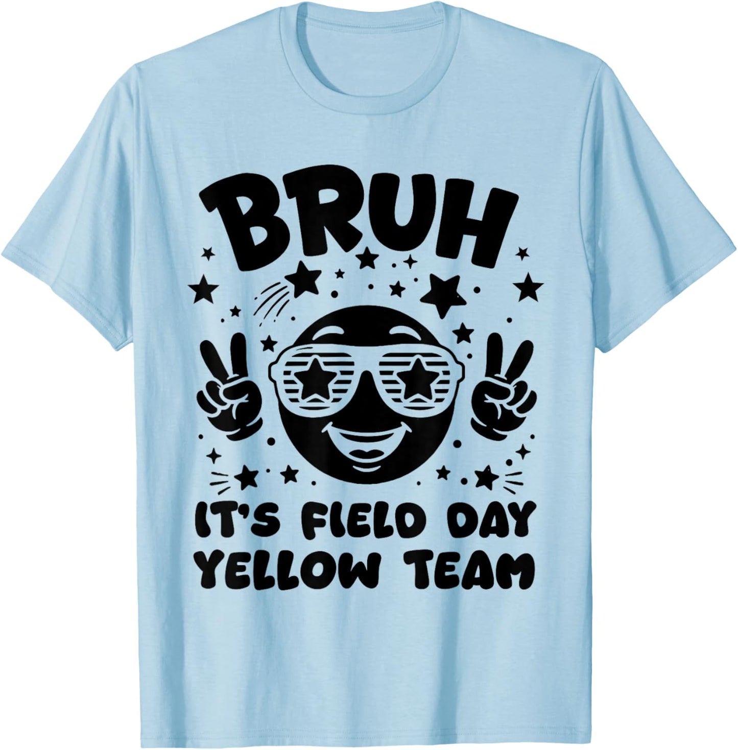 Yellow Team Bruh It's Field Day 2026 Teacher Student Kids T-Shirt - T-Shirt | Light Blue