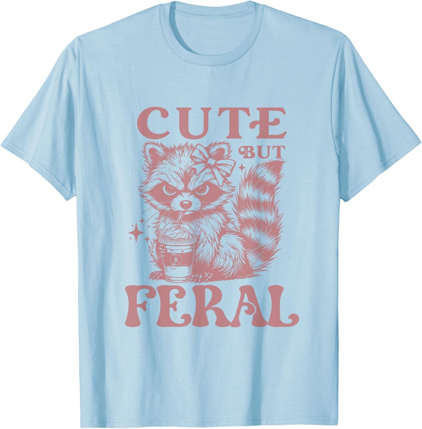 Raccoon Cute But Feral Vintage Raccoon Funny Coffee Lovers T-Shirt - T-Shirt | Light Blue