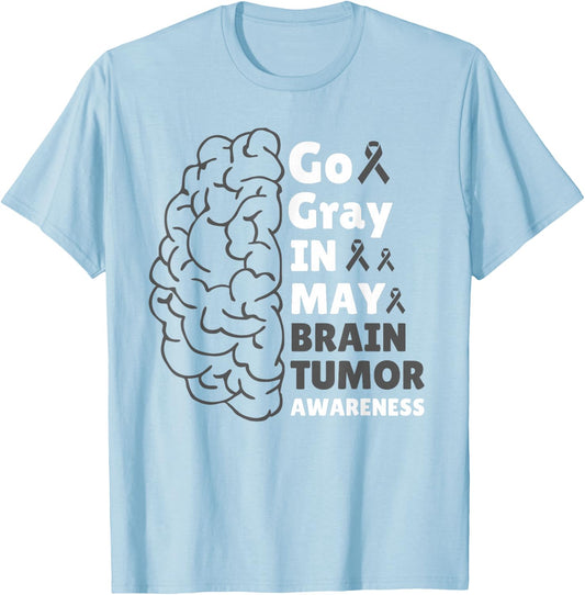 Go Gray In May Brain Tumor Cancer Awareness Day Grey Ribbon T-Shirt - T-Shirt | Light Blue