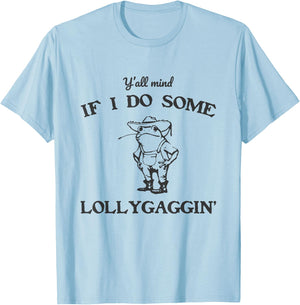 Lollygagger Shirt Funny Country Shirts Frog Dilly Dally T-Shirt - T-Shirt | Light Blue