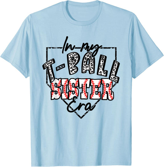 In My T-Ball Sister Era TeeBall Ball Sister Sis Leopard T-Shirt - T-Shirt | Light Blue