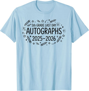 Fifth Grade Boy Last Day Autograph Shirt 5th Grade Graduate T-Shirt - T-Shirt | Light Blue