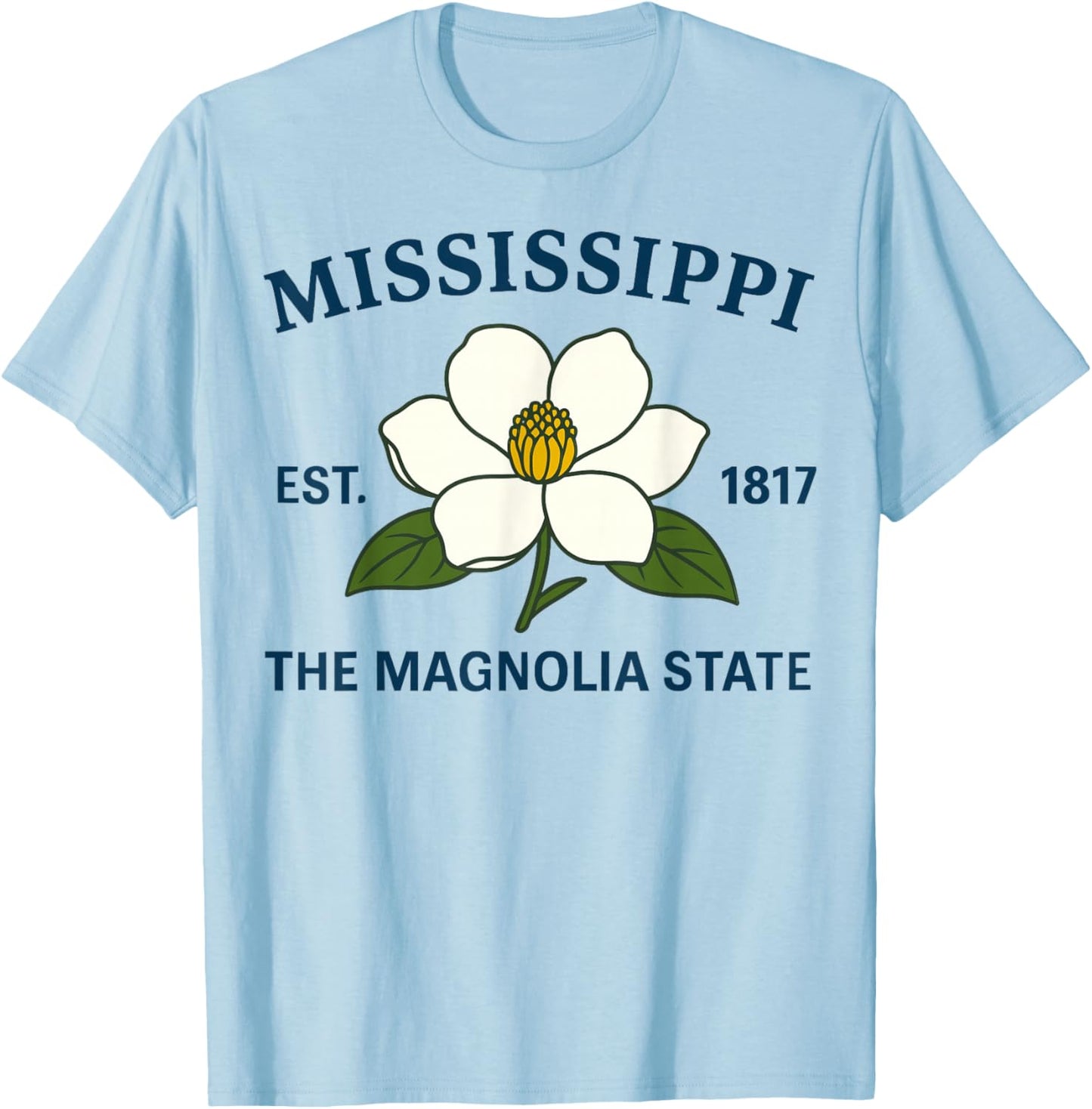Mississippi Magnolia Flower State Motto Pride Souvenir T-Shirt - T-Shirt | Light Blue