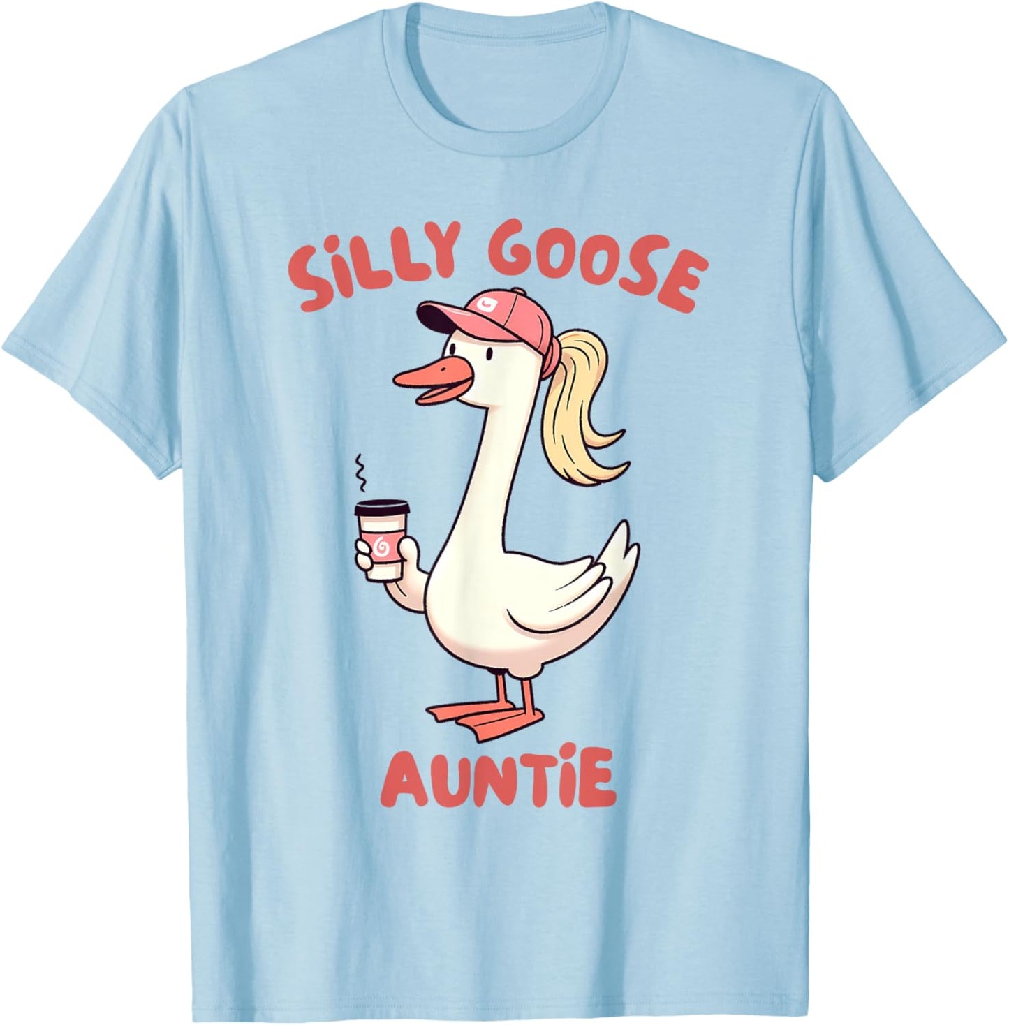 Aunt Silly Goose On The Loose Silly Gang Silly Goose Auntie T-Shirt - T-Shirt | Light Blue