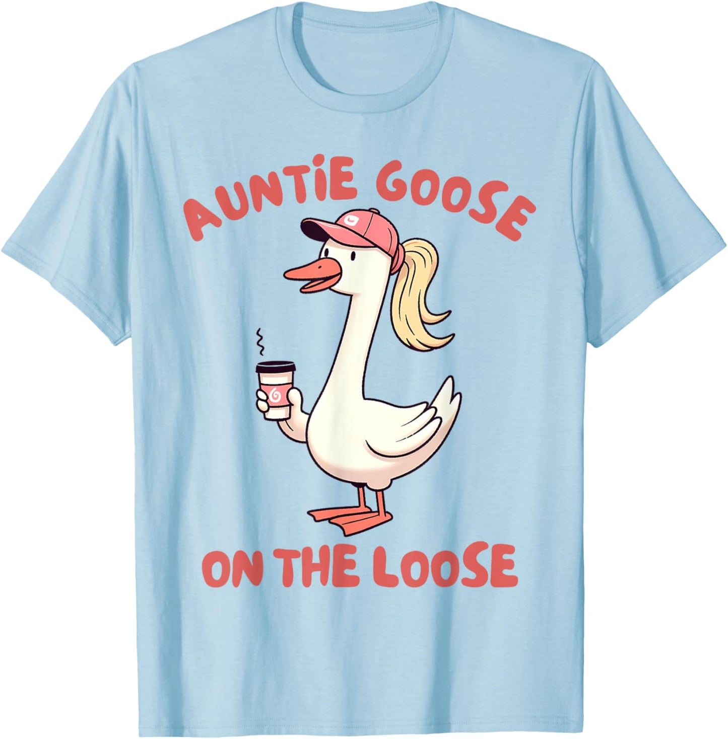 Auntie Goose On The Loose Silly Gang In My Silly Goose Era T-Shirt - T-Shirt | Light Blue
