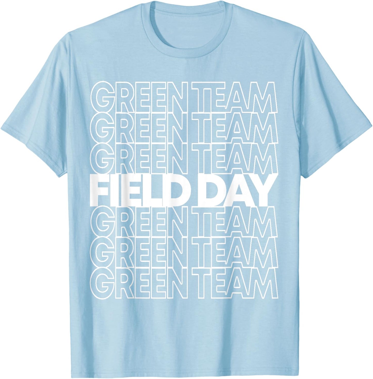 Field Day Green Team T-Shirt - T-Shirt | Light Blue