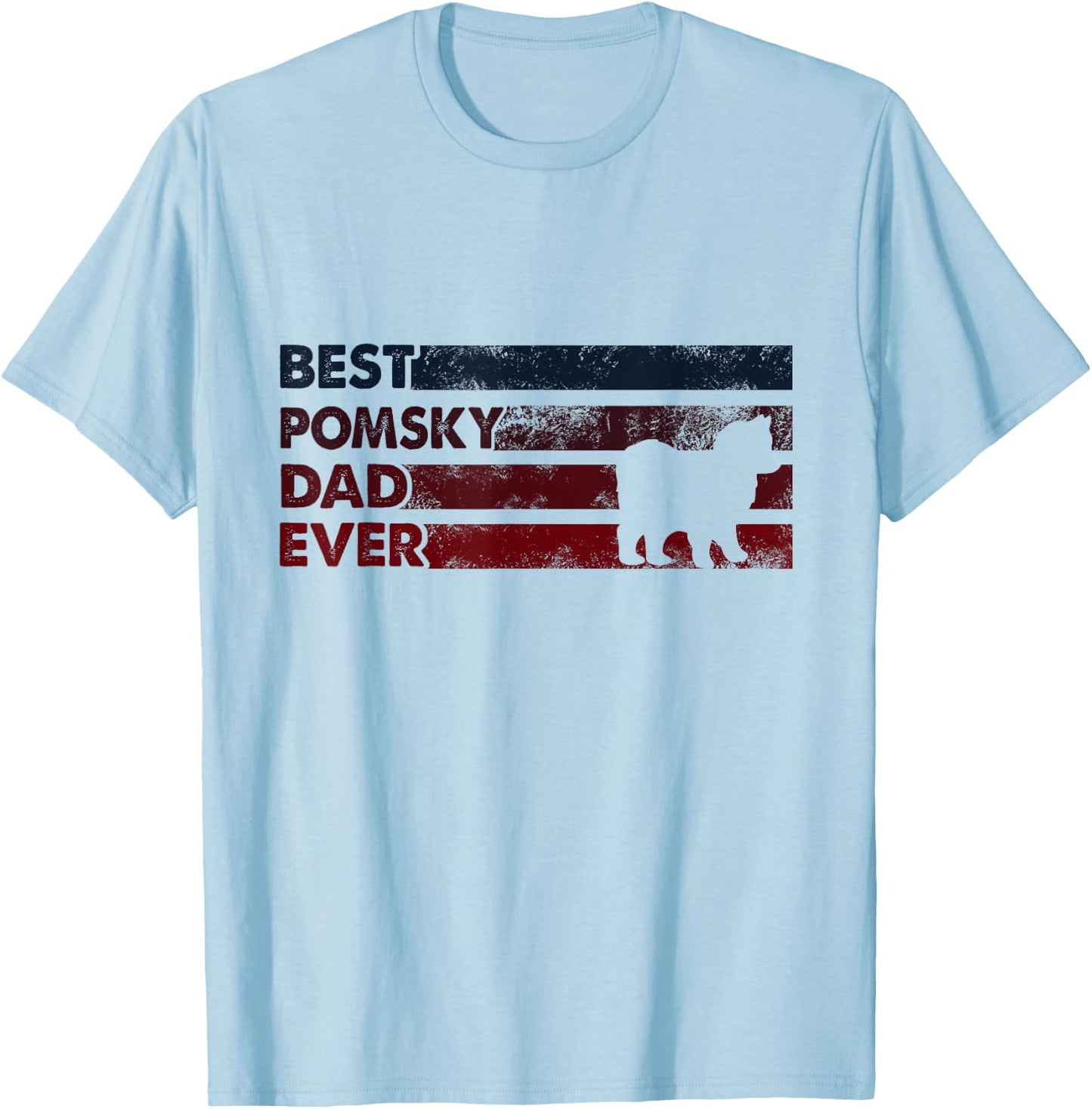 Best Dog Dad Ever - Father Pomsky Men Women T-Shirt - T-Shirt | Light Blue