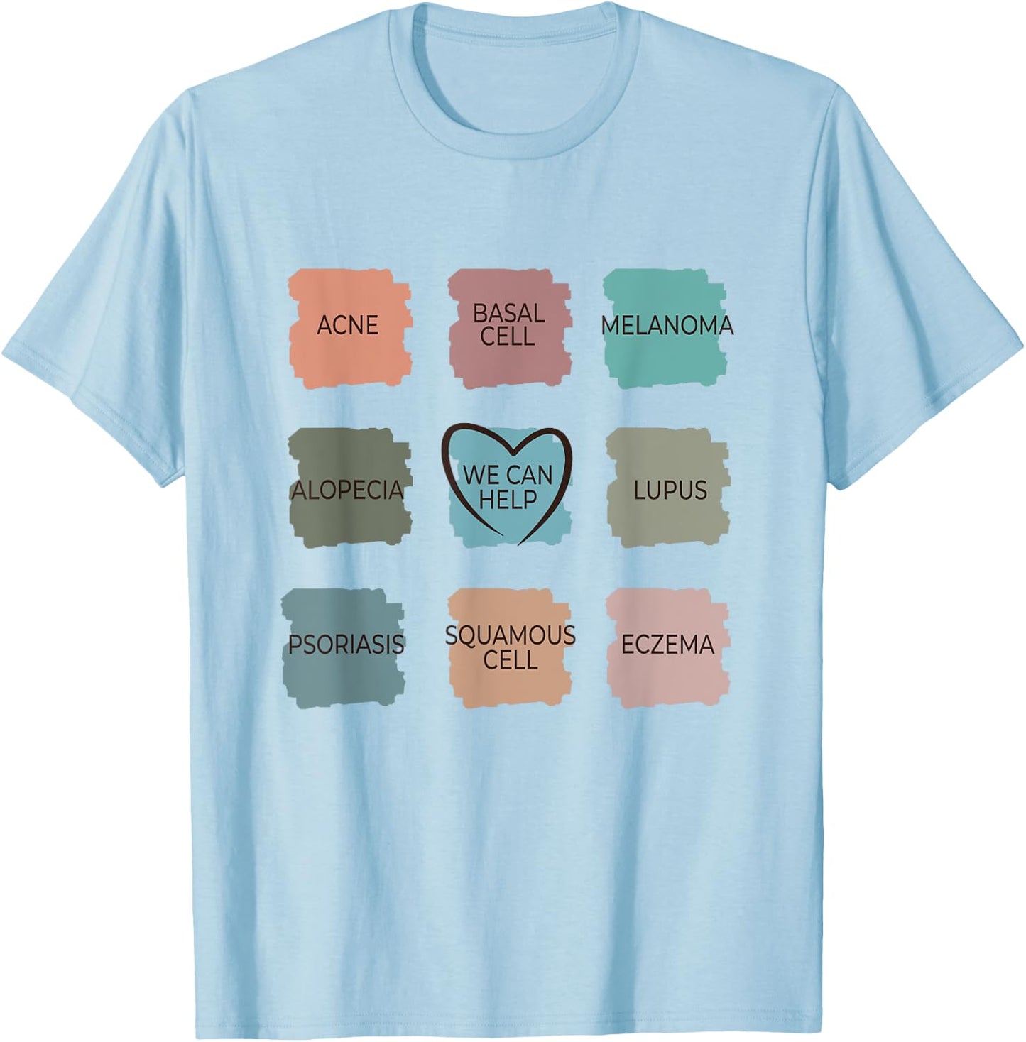 Dermatology Nurse - We Can Help Derm Dermatologist T-Shirt - T-Shirt | Light Blue