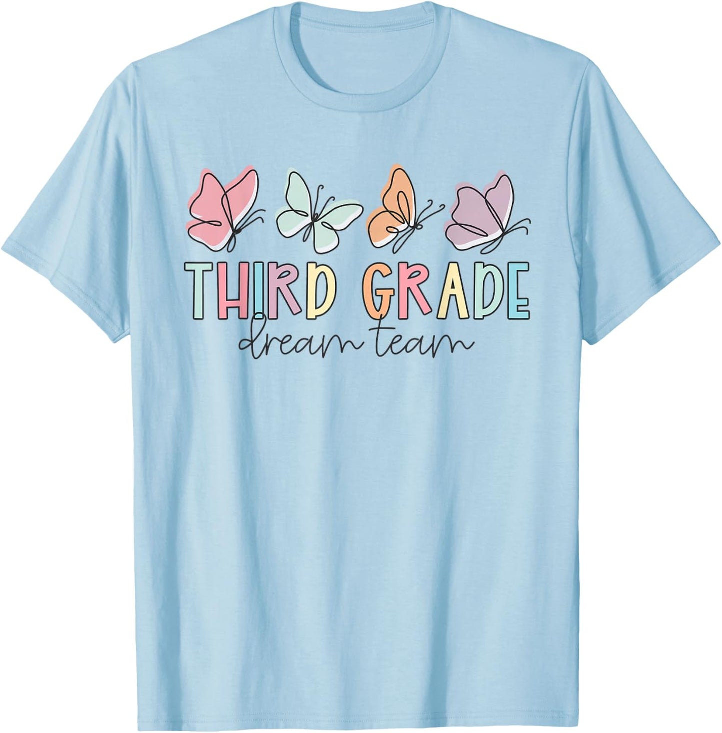 Kids Third Grade Dream Team Butterfly First Day Of School T-Shirt - T-Shirt | Light Blue