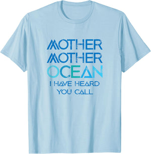 Mother Mother Ocean T-Shirt - T-Shirt | Light Blue